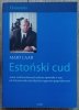 Mart Laar Estoński cud